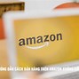 Amazon Nhật Có Bán Hàng Fake Không